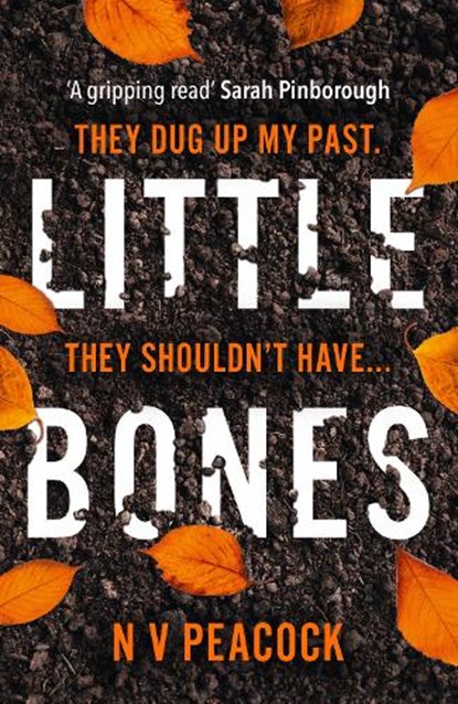 Little Bones, N V Peacock - Paperback - 9780008436353