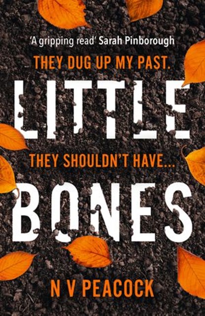 Little Bones, N V Peacock - Ebook - 9780008436360