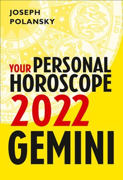 Gemini 2022: Your Personal Horoscope, Joseph Polansky - Ebook - 9780008438517