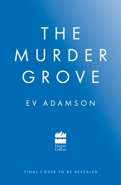 Murder Grove, E.V. Adamson - Paperback - 9780008439293