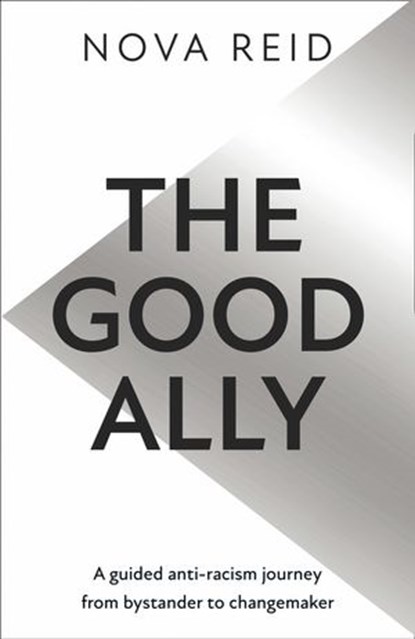 The Good Ally, Nova Reid - Ebook - 9780008439507