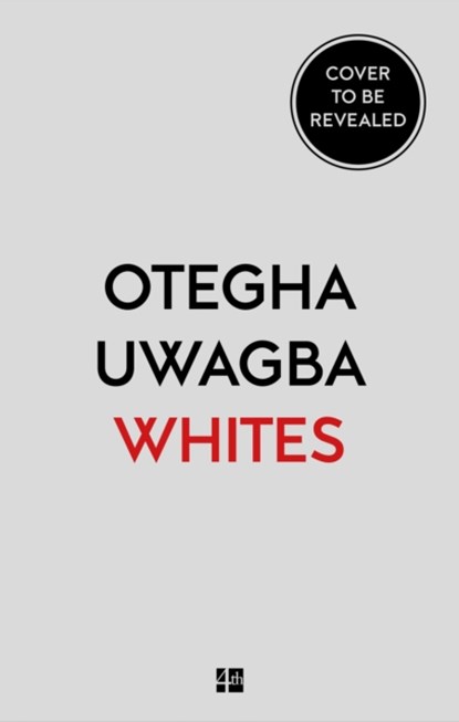 Whites, Otegha Uwagba - Paperback - 9780008440428