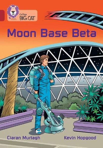 Moon Base Beta, Ciaran Murtagh - Paperback - 9780008440664