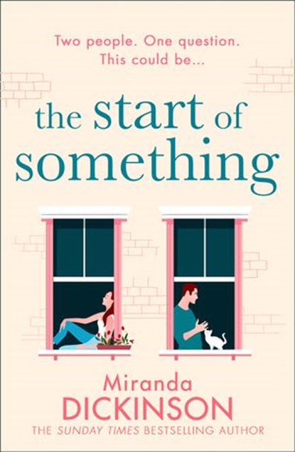 The Start of Something, Miranda Dickinson - Ebook - 9780008440763