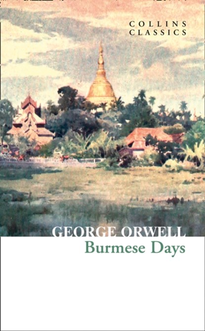 Burmese Days, George Orwell - Paperback - 9780008442712