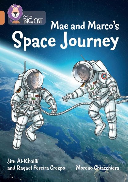 Mae and Marco's Space Journey, Jim Al-Khalili ; Raquel Pereira Crespo - Paperback - 9780008443931