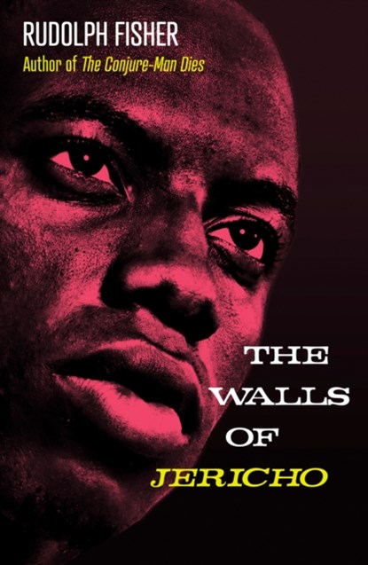 The Walls of Jericho, Rudolph Fisher - Paperback - 9780008444358
