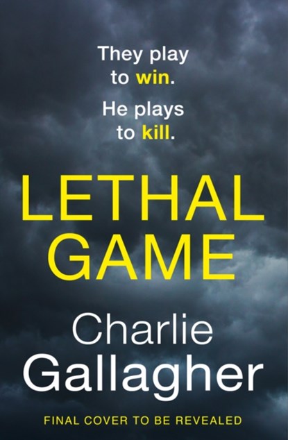 Lethal Game, Charlie Gallagher - Paperback - 9780008445546