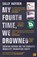 My Fourth Time, We Drowned, Sally Hayden - Paperback - 9780008445614