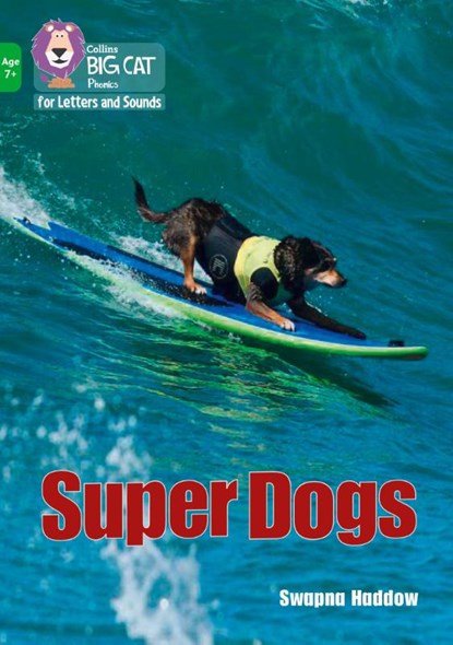 Super Dogs, Swapna Haddow - Paperback - 9780008446529