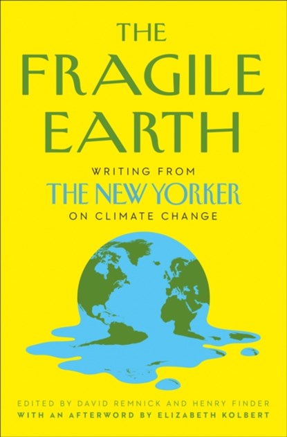 The Fragile Earth, REMNICK,  David ; Finder, Henry - Gebonden - 9780008446611