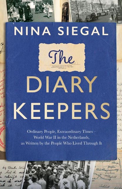 The Diary Keepers, Nina Siegal - Paperback - 9780008447700