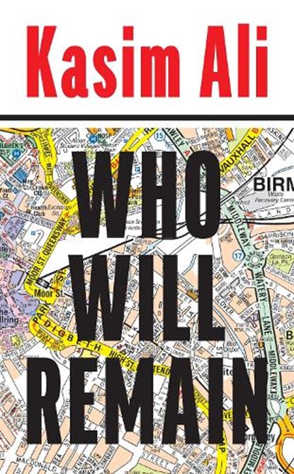 Who Will Remain, Kasim Ali - Gebonden - 9780008450595