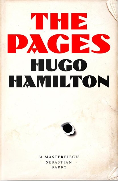 The Pages, Hugo Hamilton - Gebonden - 9780008451660
