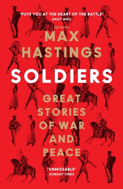 Soldiers, Max Hastings - Paperback - 9780008454265