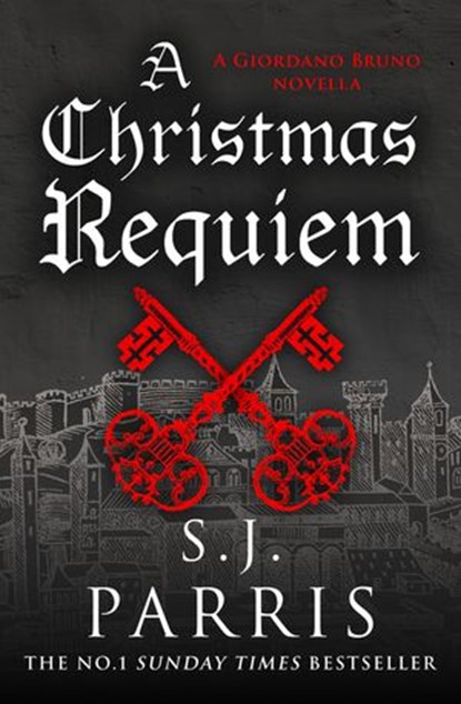 A Christmas Requiem: A Novella, S. J. Parris - Ebook - 9780008455071