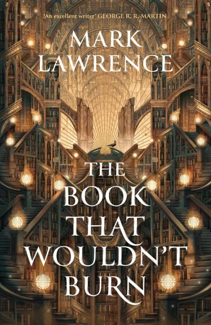 The Book That Wouldn’t Burn, Mark Lawrence - Paperback - 9780008456757