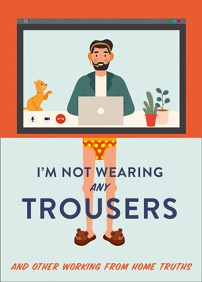 I'm Not Wearing Any Trousers, Abbie Headon - Ebook - 9780008458744