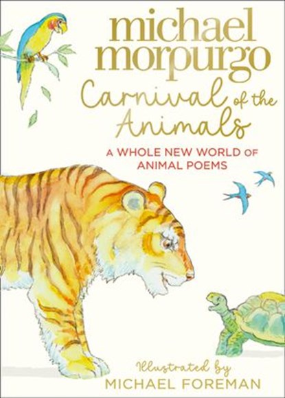 Carnival of the Animals, Michael Morpurgo - Ebook - 9780008459833