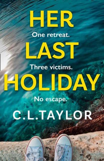 Her Last Holiday, C.L. Taylor - Paperback - 9780008460938