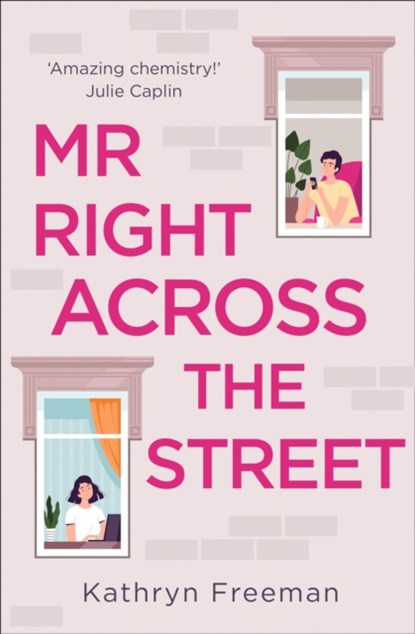 Mr Right Across the Street, Kathryn Freeman - Paperback - 9780008462260