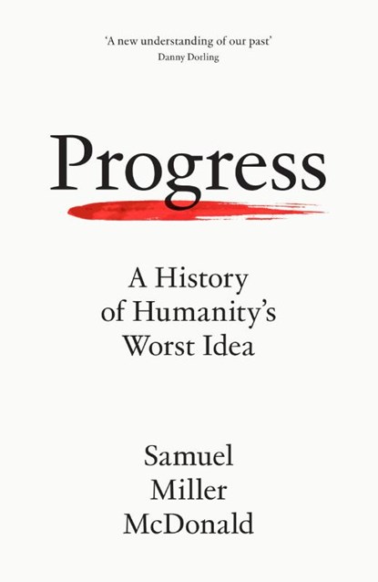 Progress, Samuel Miller McDonald - Gebonden - 9780008462475