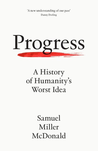 Progress, Samuel Miller McDonald - Paperback - 9780008462482