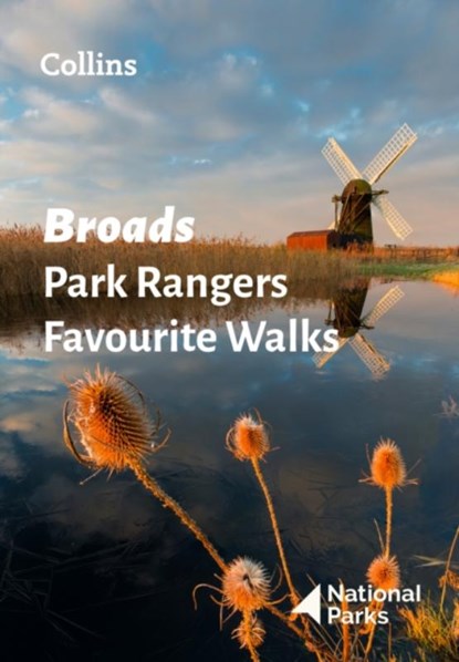 Broads Park Rangers Favourite Walks, National Parks UK - Paperback - 9780008462727