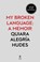 My Broken Language, Quiara Alegria Hudes - Paperback - 9780008464639