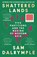 Shattered Lands, Sam Dalrymple - Paperback - 9780008466855