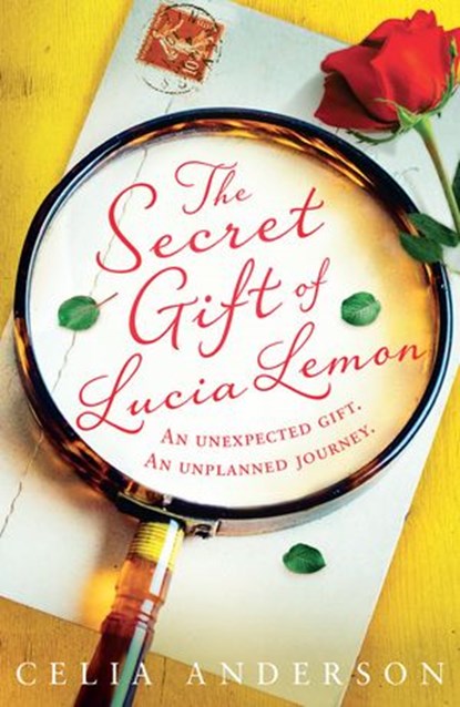 The Secret Gift of Lucia Lemon, Celia Anderson - Ebook - 9780008468453