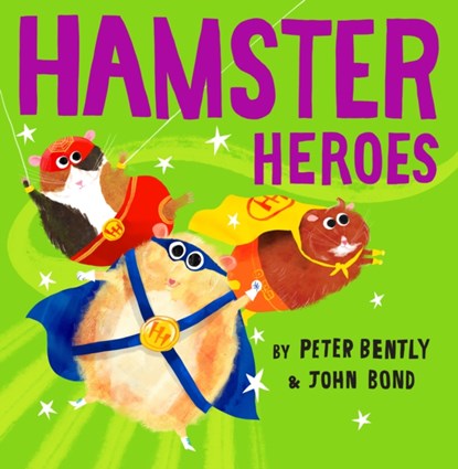Hamster Heroes, Peter Bently - Paperback - 9780008469252