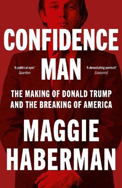 Confidence Man, Maggie Haberman - Paperback - 9780008470227