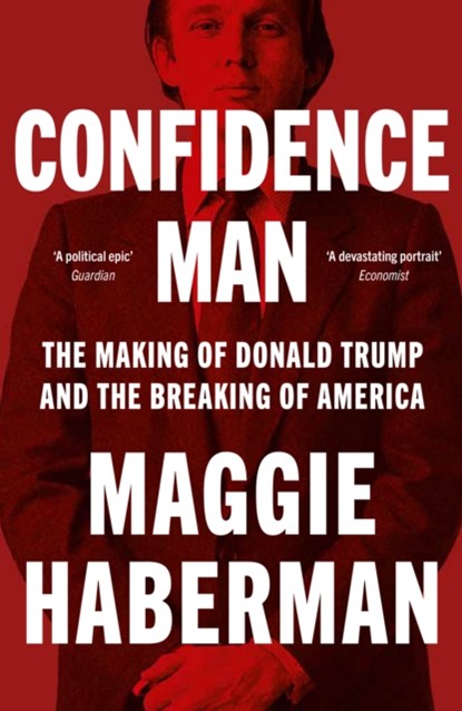 Confidence Man, Maggie Haberman - Paperback - 9780008470227