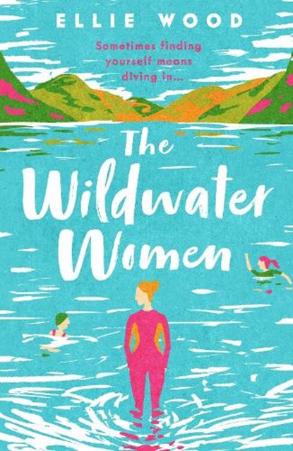 The Wildwater Women, Ellie Wood - Paperback - 9780008471170