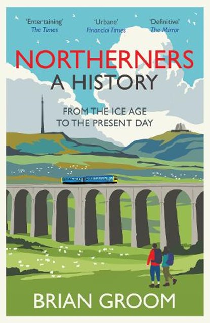 Northerners, Brian Groom - Paperback - 9780008471231