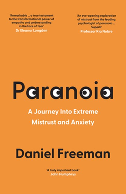 Paranoia, Daniel Freeman - Gebonden - 9780008472580