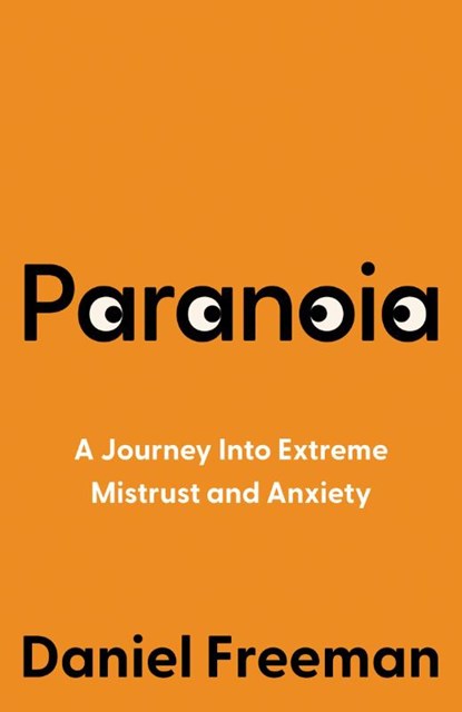 Paranoia, FREEMAN,  Daniel - Paperback - 9780008472597