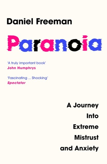 Paranoia, Daniel Freeman - Paperback - 9780008472627