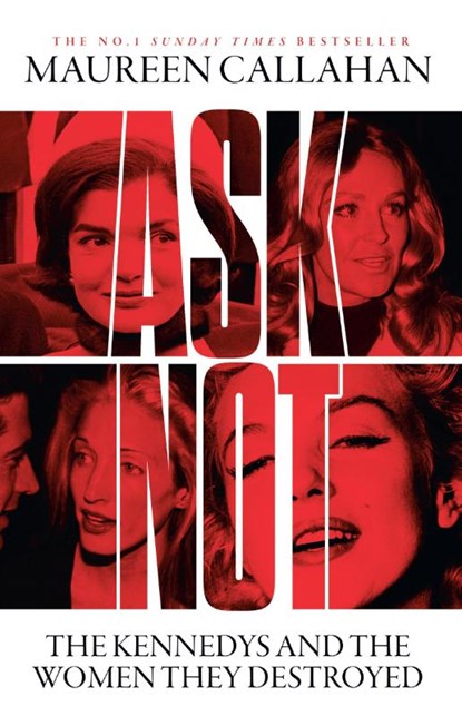 Ask Not, Maureen Callahan - Paperback - 9780008473280