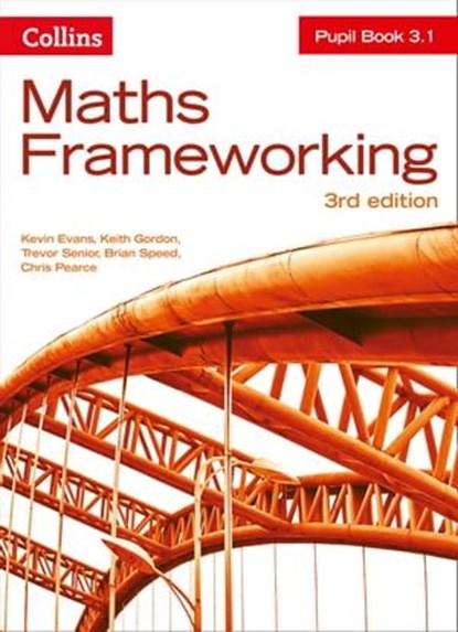KS3 Maths Pupil Book 3.1 (Maths Frameworking), Kevin Evans ; Trevor Senior ; Brian Speed ; Chris Pearce ; Keith Gordon - Ebook - 9780008473730