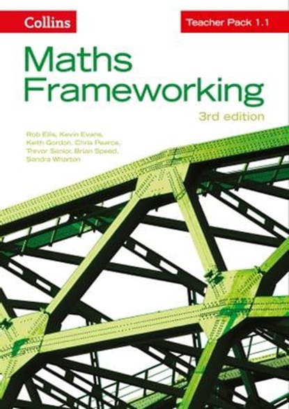 KS3 Maths Teacher Pack 1.1 (Maths Frameworking), Rob Ellis ; Keith Gordon ; Chris Pearce ; Trevor Senior ; Brian Speed ; Sandra Wharton ; Kevin Evans - Ebook - 9780008473761