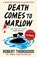 Death Comes to Marlow, Robert Thorogood - Paperback - 9780008476519