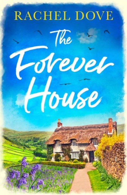 The Forever House, Rachel Dove - Paperback - 9780008480974