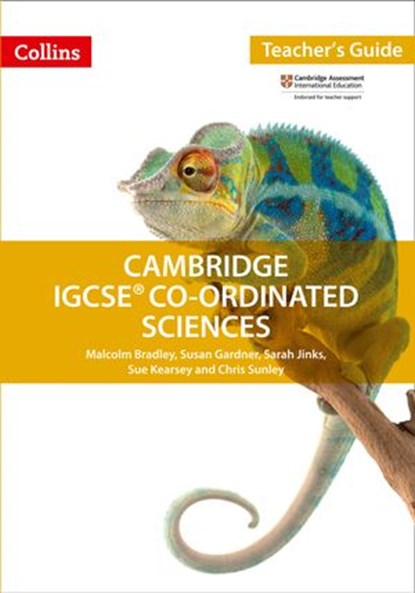 Cambridge IGCSE™ Co-ordinated Sciences Teacher Guide (Collins Cambridge IGCSE™), Malcolm Bradley ; Susan Gardner ; Sarah Jinks ; Sue Kearsey ; Chris Sunley - Ebook - 9780008481315
