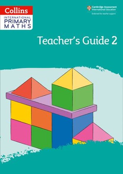 Collins International Primary Maths – International Primary Maths Teacher’s Guide: Stage 2, Lisa Jarmin ; Peter Clarke - Ebook - 9780008482442