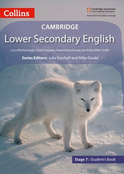 Collins Cambridge Lower Secondary English – Lower Secondary English Student’s Book: Stage 7, Julia Burchell ; Mike Gould - Ebook - 9780008482749