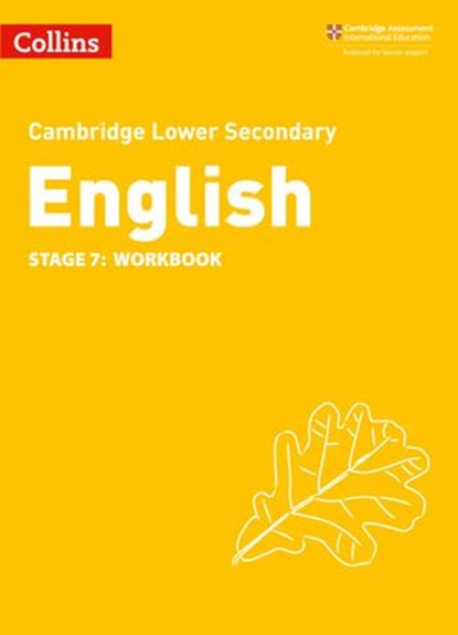 Collins Cambridge Lower Secondary English – Lower Secondary English Workbook: Stage 7, Julia Burchell ; Mike Gould ; Richard Patterson ; Alison Ramage ; Lucy Toop - Ebook - 9780008482923