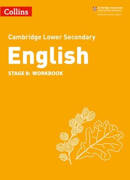 Collins Cambridge Lower Secondary English – Lower Secondary English Workbook: Stage 8, Julia Burchell ; Mike Gould ; Alison Ramage ; Richard Patterson - Ebook - 9780008482930