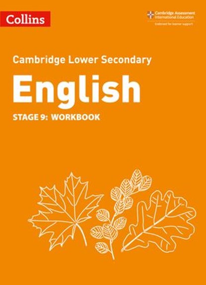 Collins Cambridge Lower Secondary English – Lower Secondary English Workbook: Stage 9, Julia Burchell ; Mike Gould ; Alison Ramage ; Richard Patterson - Ebook - 9780008482954